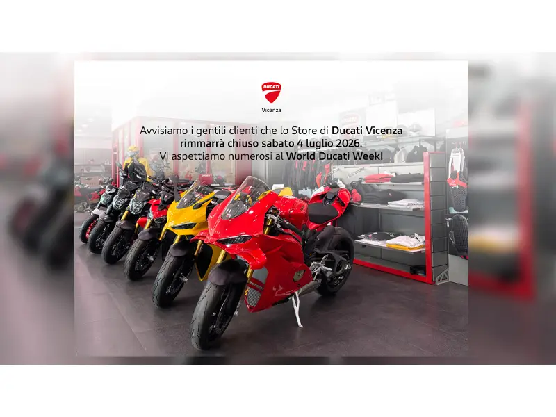 <p>CHIUSURA STRAORDINARIA DUCATI VICENZA</p>